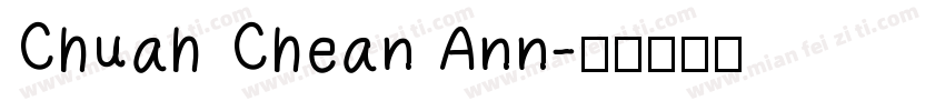 Chuah Chean Ann字体转换